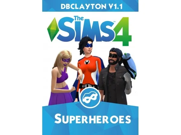 Mix DBClaytons Superhero Mod Pack v 11 by simsfinds - The Sims 4 Custom Content