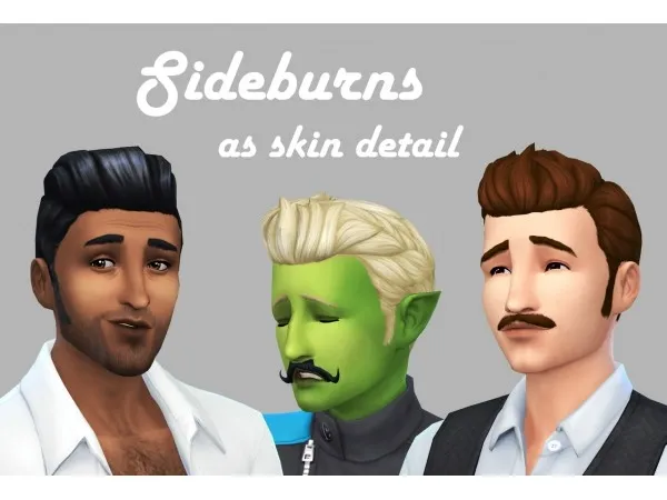 Maxis Match SIDEBURNS AS SKIN DETAIL of sims by simsfinds - The Sims 4 Custom Content