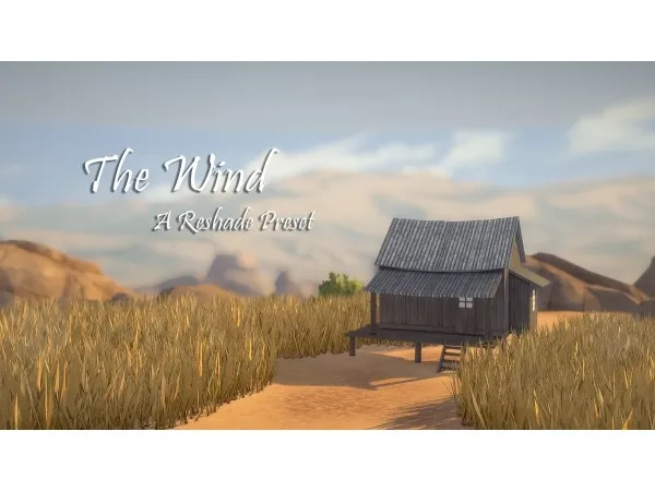 Maxis Match fuchsiateasims The Wind A Reshade 30 Preset for - The Sims 4 Custom Content