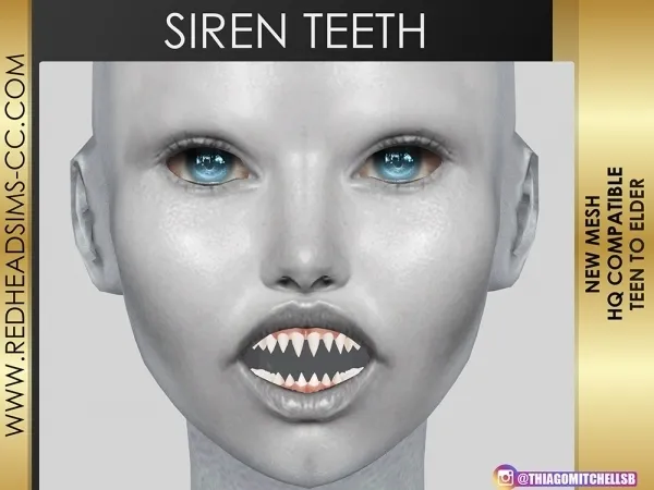 SIREN TEETH