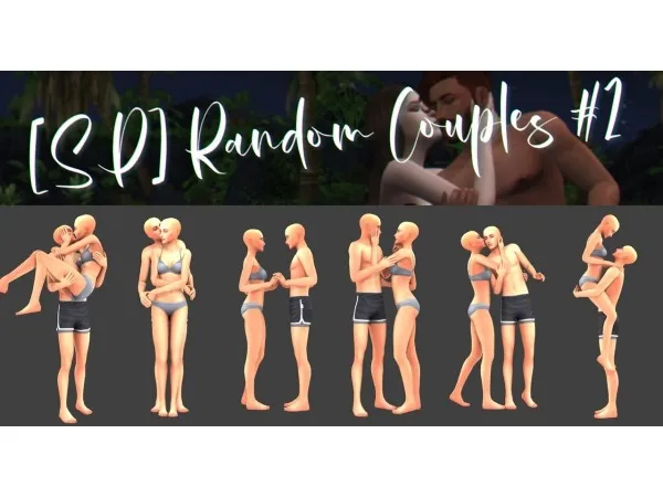 Mix [SP] Random Couples 2 - The Sims 4 Custom Content