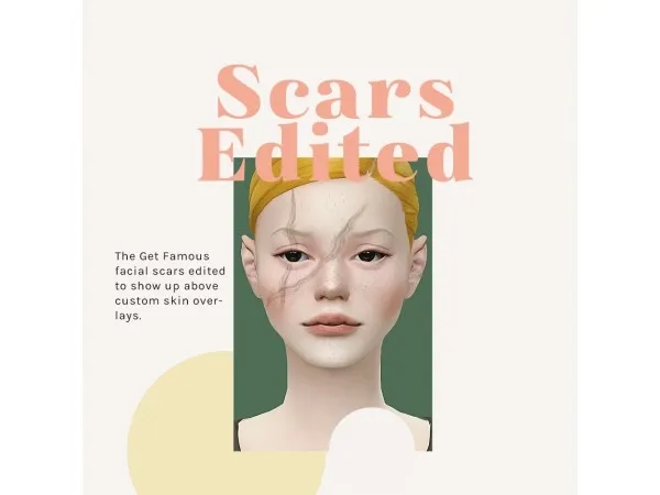 Maxis Match honeycuts Get Famous scars edited by simsfinds - The Sims 4 Custom Content
