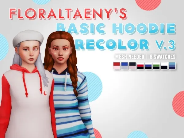 Maxis Match FLORALTAENYu2019S BASIC HOODIE RECOLOR VER3 - The Sims 4 Custom Content