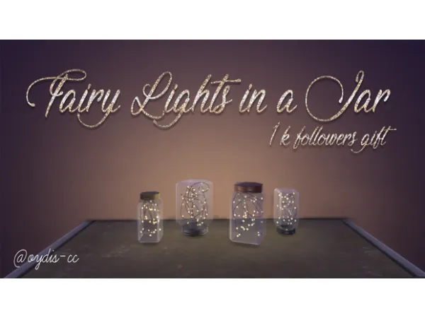 Maxis Match Fairy Lights in a Jar by oydis - The Sims 4 Custom Content