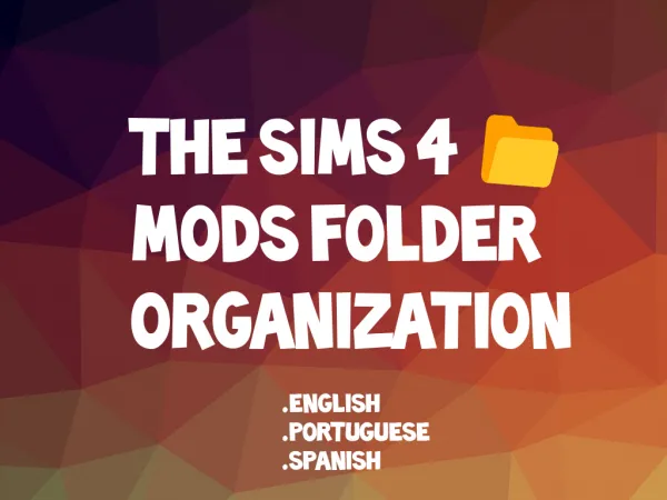 Maxis Match VICCS MODS FOLDER ORGANIZATION by viccs - The Sims 4 Custom Content