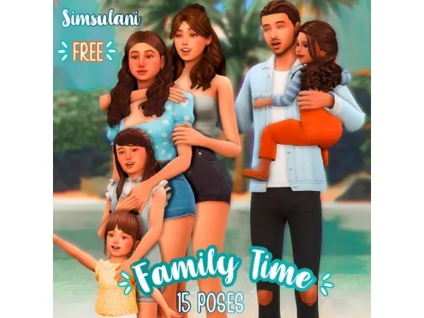 Maxis Match 100 PACK FAMILY 15 POSES - The Sims 4 Custom Content