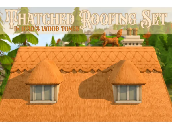 Maxis Match thatched roofing set a recolor - The Sims 4 Custom Content