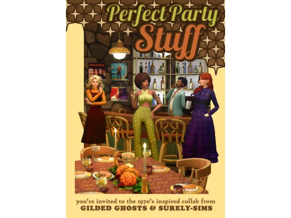 Maxis Match Perfect Party Stuff A 70s Collab by GildedGhosts Sh by GildedGhosts - The Sims 4 Custom Content