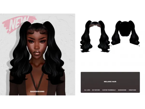 MELANIE HAIR by BADDDIESIMS