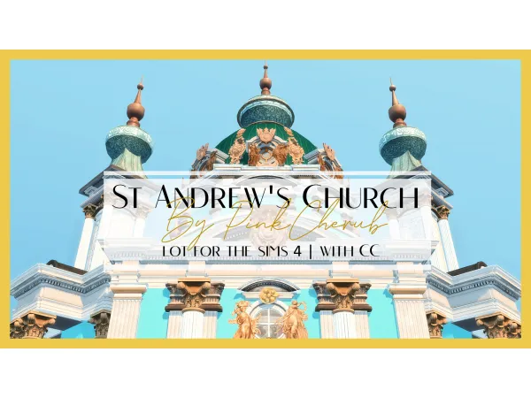 Maxis Match St Andrew's Church (with ) by PinkCherub - The Sims 4 Custom Content