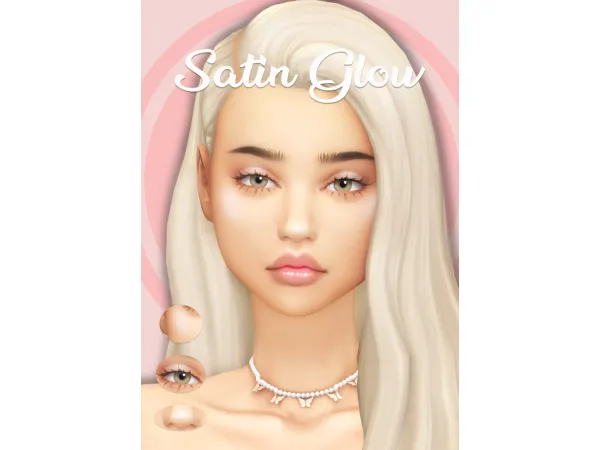 Mix SATIN GLOW HIGHLIGHT by Lady Simmer - The Sims 4 Custom Content