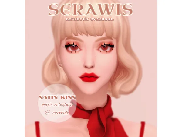 Maxis Match [ Serawis ] Aesthetic Overhaul SATIN KISS by simsfinds - The Sims 4 Custom Content