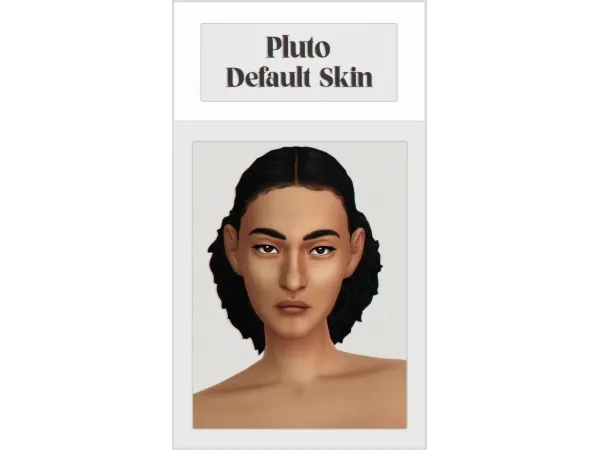 Maxis Match Pluto Default Skin by simsfinds - The Sims 4 Custom Content