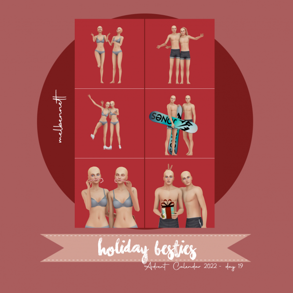 Mix Advent Calendar 2022 19 Holiday Besties Posepack by melbennett - The Sims 4 Custom Content