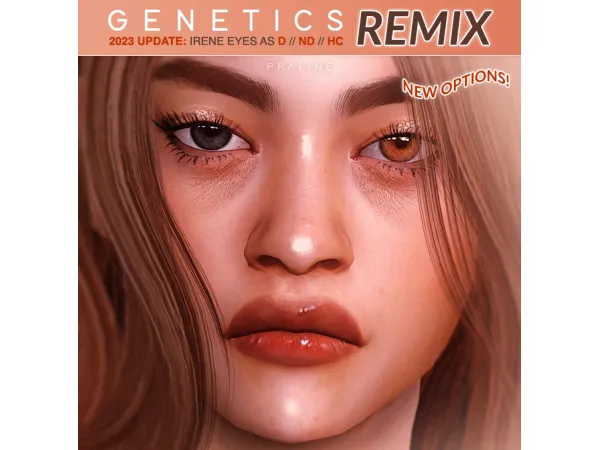 Mix Genetics REMIX by Pralinesims JAN 2023 UPDATE - The Sims 4 Custom Content