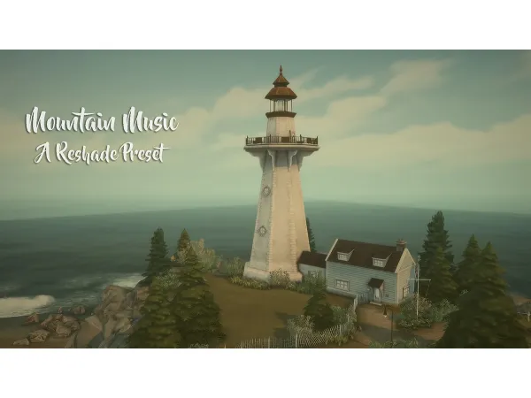 Mix Mountain Music A Reshade 30 Preset for - The Sims 4 Custom Content