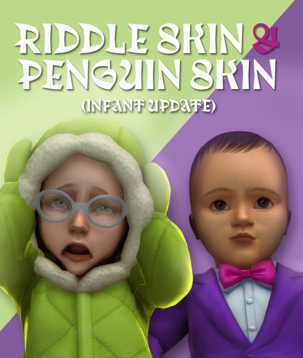 Maxis Match riddle skin penguin skin infant update by simsfinds - The Sims 4 Custom Content