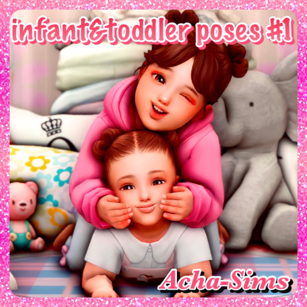 Mix Acha infant toddler poses 1 by simsfinds - The Sims 4 Custom Content