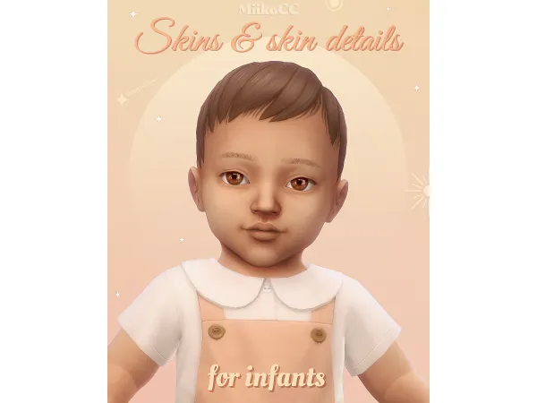 Skins & skin details for infants by Miiko