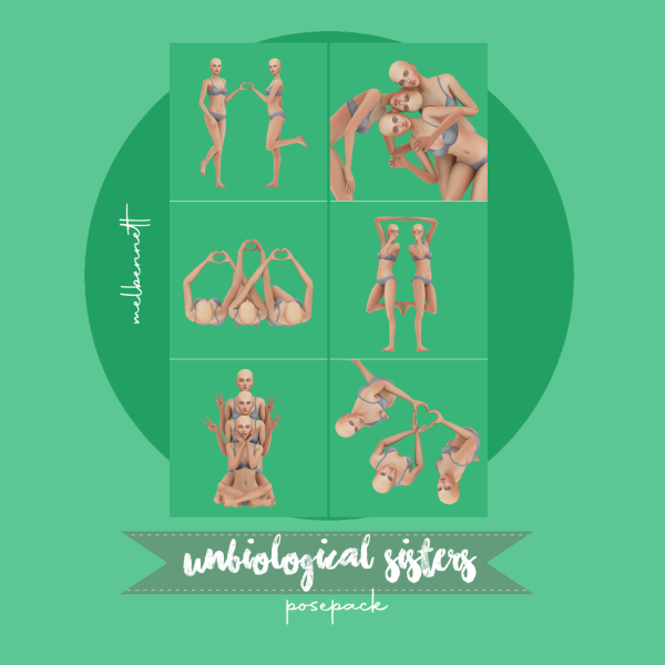 Mix Unbiological Sisters Posepack by melbennett - The Sims 4 Custom Content