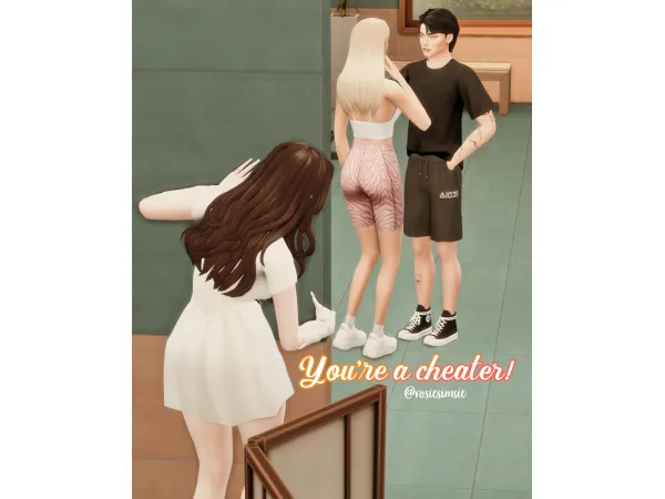 Maxis Match POSEPACK You're a cheater by Rosiesimsie - The Sims 4 Custom Content