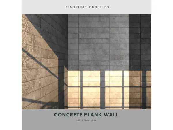 Alpha Concrete Plank Wall by SimspirationBuilds - The Sims 4 Custom Content
