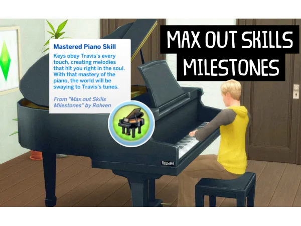 Maxis Match Max Out Skills Milestones by Rolwen - The Sims 4 Custom Content