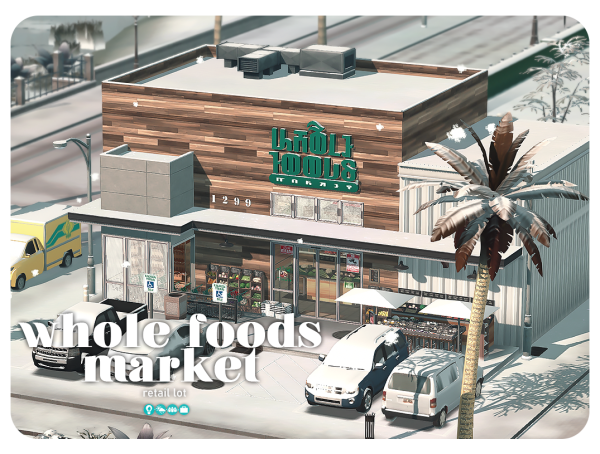 Maxis Match whole foods market by simsfinds - The Sims 4 Custom Content