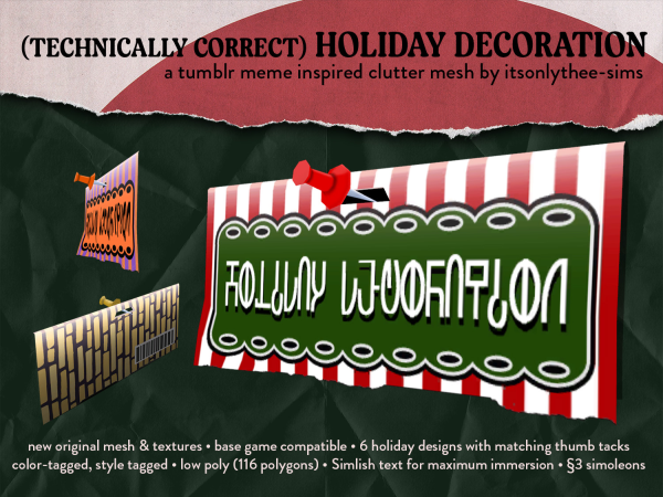 Maxis Match (Technically Correct) Holiday Decoration meme inspired holiday clutter by simsfinds - The Sims 4 Custom Content