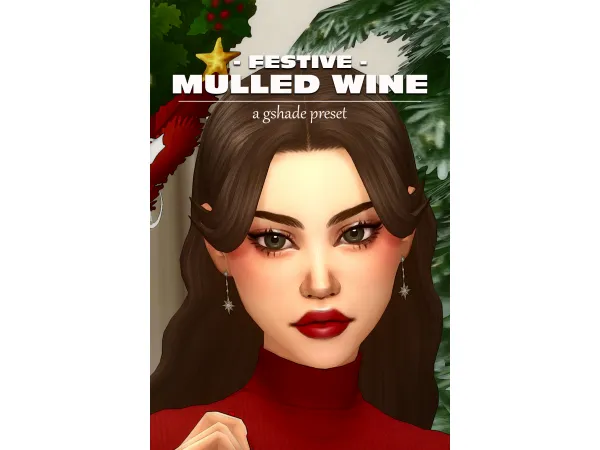 Mix festive mulled wine a gshade preset by ladysimmer94 - The Sims 4 Custom Content