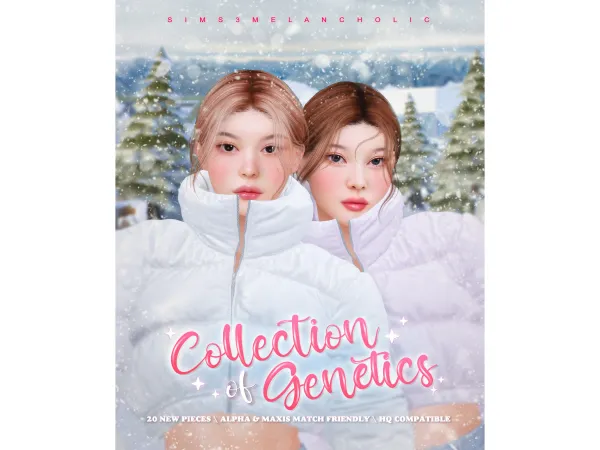 &#43173011324431 COLLECTION of GENETICS NOVEMBER 2023 &#43173011324431 by sims3melancholic