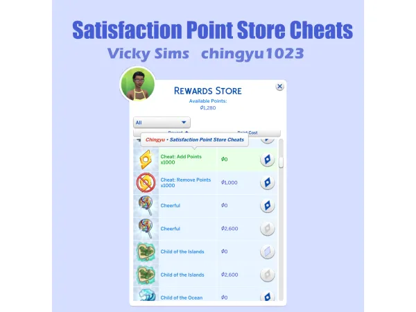 Maxis Match Satisfaction Point Store Cheats by chingyu1023 - The Sims 4 Custom Content