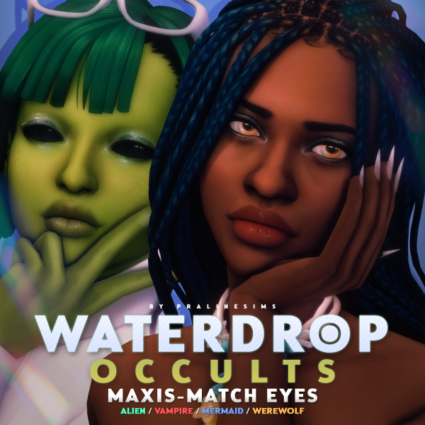 Mix WATERDROP OCCULTS Maxis Match Eyes by simsfinds - The Sims 4 Custom Content