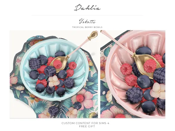 Alpha Dahlia Gokotta Tropical Berry Bowls (Gift) by bergdorfsims - The Sims 4 Custom Content