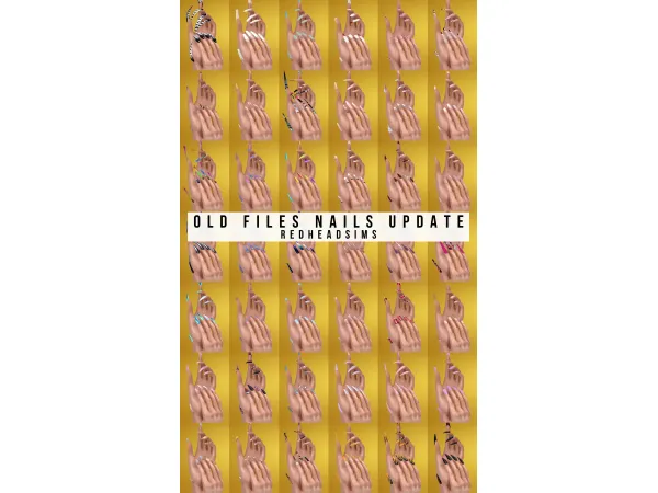 Alpha OLD FILES NAILS UPDATE - The Sims 4 Custom Content