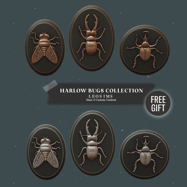 Mix Harlow Bug Collection by leosims4cc - The Sims 4 Custom Content