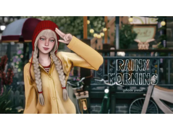 Mix rainy morning gshade preset by maychany - The Sims 4 Custom Content