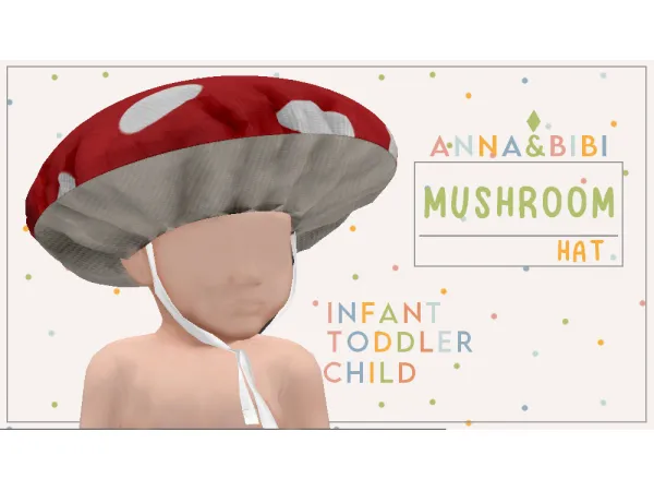 Mix Mushroom_hat Infant toddler and child AnnaBibi - The Sims 4 Custom Content
