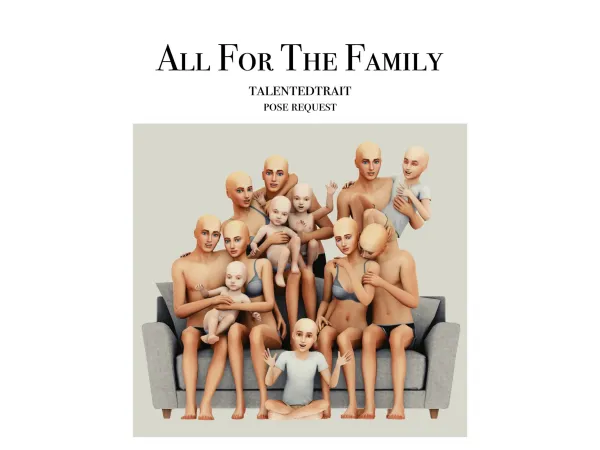 [talentedtrait] All For The Family