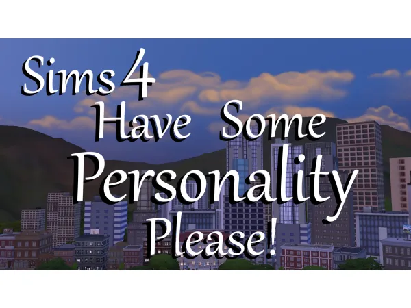 Mix Have Some Personality Please by simsfinds - The Sims 4 Custom Content