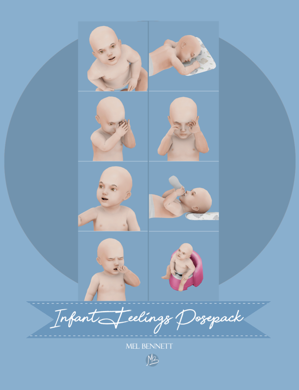 Mix Infant Feelings Posepack by melbennett - The Sims 4 Custom Content