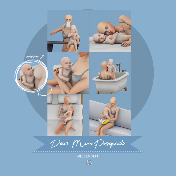 Mix Dear Mom Posepack by melbennett - The Sims 4 Custom Content