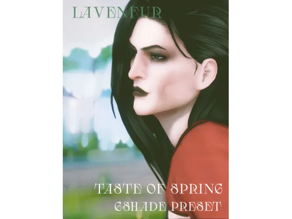 Mix LAVENFUR TASTE OF SPRING GSHADE PRESET - The Sims 4 Custom Content