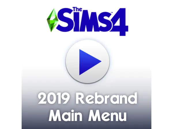 Mix 2019 Rebrand Main Menu by LunarBritney - The Sims 4 Custom Content