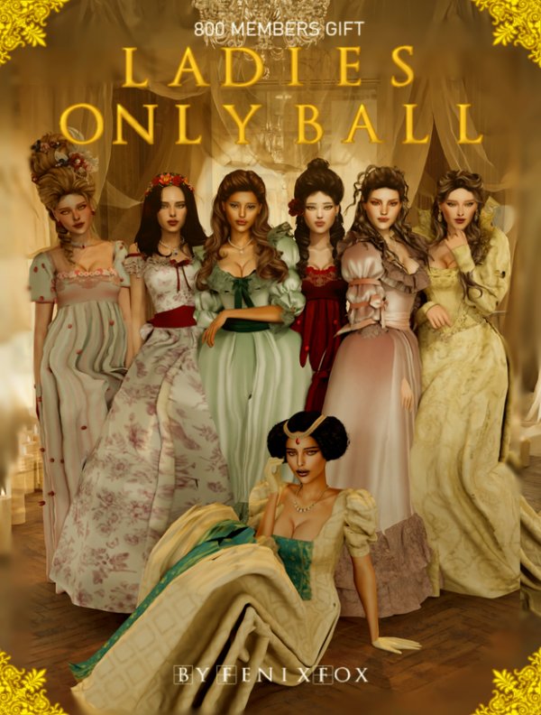 Alpha LADIES ONLY BALL 800 MEMBERS GIFT by fenixfox - The Sims 4 Custom Content
