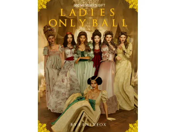 Alpha LADIES ONLY BALL 800 MEMBERS GIFT by Fenixfoxsims - The Sims 4 Custom Content