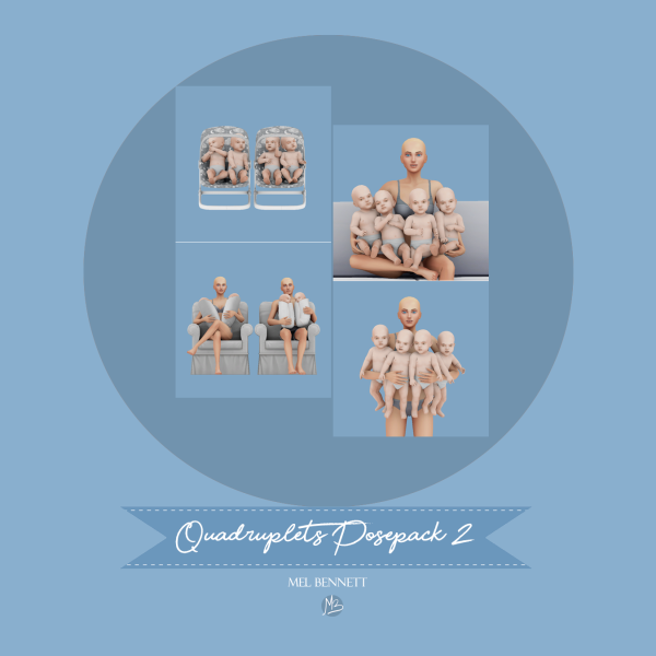 Mix Quadruplets Posepack 2 by melbennett - The Sims 4 Custom Content