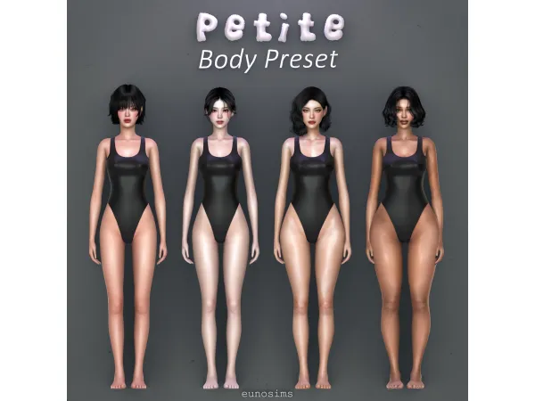 Mix Body Preset Petite Series by eunosims - The Sims 4 Custom Content