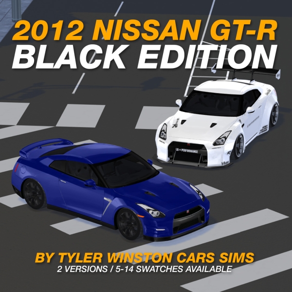 Alpha Tyler Winston Cars 2012 Nissan GT R Black Edition (R35) by tylerwcars - The Sims 4 Custom Content