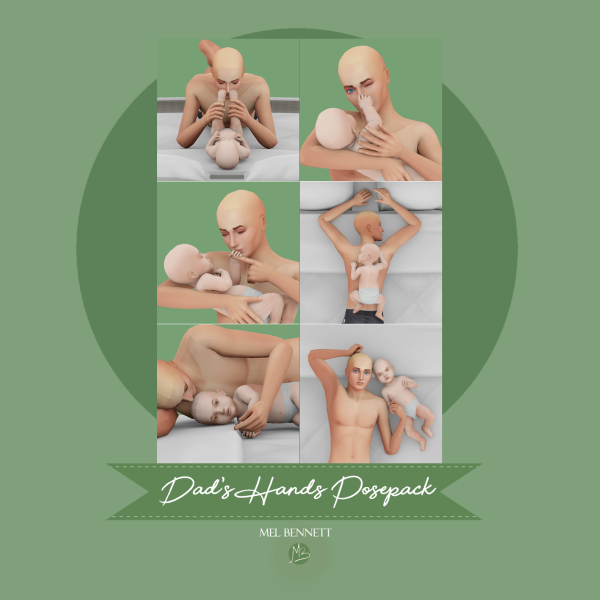 Mix Dad's Hands Posepack by melbennett - The Sims 4 Custom Content